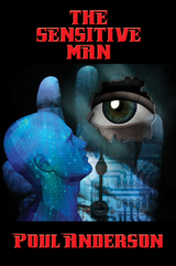 The Sensitive Man - Poul Anderson