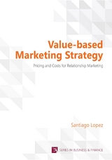 Value-based Marketing Strategy - Santiago Lopez
