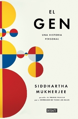 El gen / The Gene: An Intimate History - Siddhartha Mukherjee