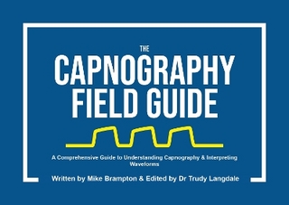 The Capnography Field Guide (2nd Edition)