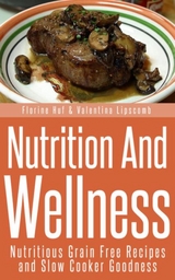 Nutrition And Wellness - Florine Huf,  Lipscomb Valentina