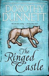 The Ringed Castle - Dunnett, Dorothy