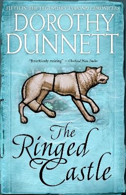 The Ringed Castle - Dorothy Dunnett