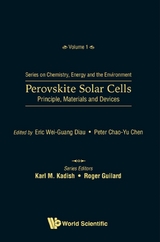 PEROVSKITE SOLAR CELLS: PRINCIPLE, MATERIALS AND DEVICES - 