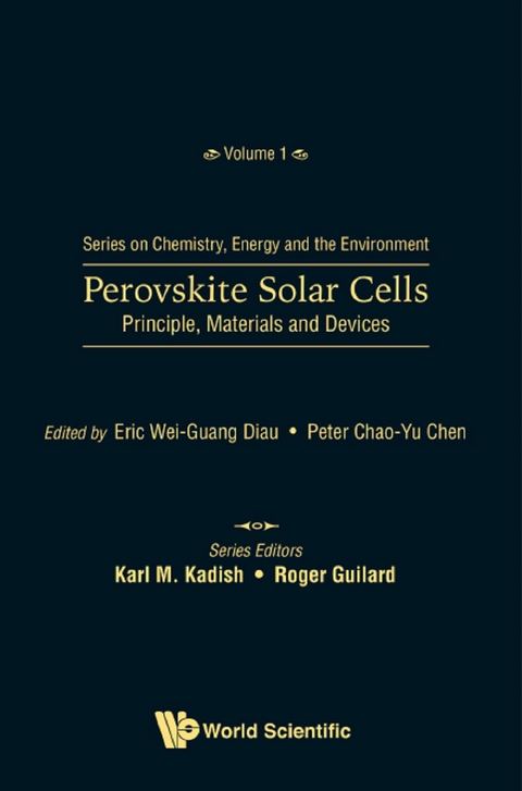 PEROVSKITE SOLAR CELLS: PRINCIPLE, MATERIALS AND DEVICES - 