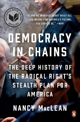 Democracy in Chains - Nancy MacLean