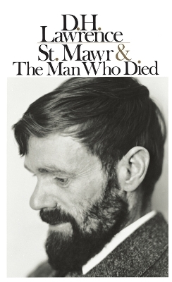 St. Mawr & The Man Who Died - D.H. Lawrence