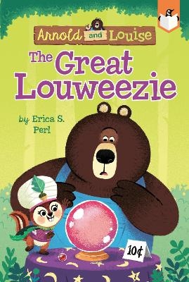 The Great Louweezie #1 - Erica S. Perl