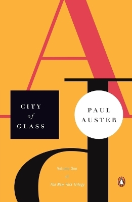 City of Glass - Paul Auster