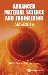 ADVANCED MATERIAL SCIENCE AND ENGINEERING (AMSE2016) - 