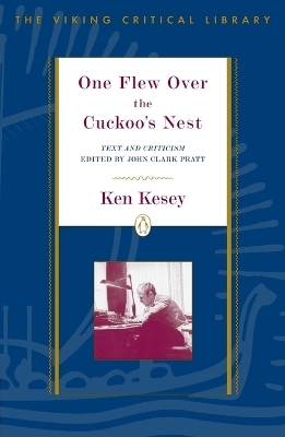 One Flew Over the Cuckoo's Nest - Ken Kesey