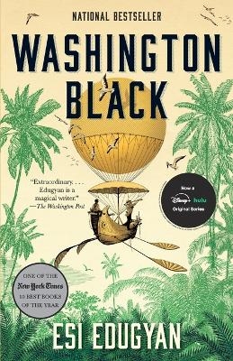 Washington Black - Esi Edugyan