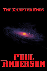 The Chapter Ends - Poul Anderson