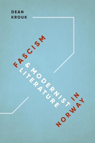 Fascism and Modernist Literature in Norway