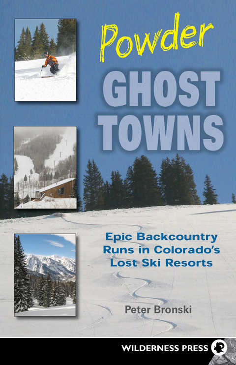 Powder Ghost Towns - Peter Bronski
