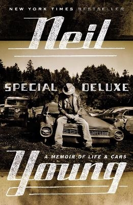 Special Deluxe - Neil Young