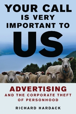 Your Call Is Very Important to Us