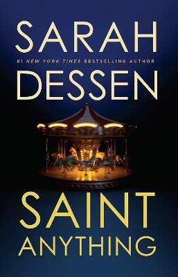 Saint Anything - Sarah Dessen