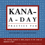 Kana a Day Practice Pad - Richard S. Keirstead