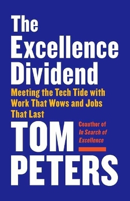 Excellence Dividend - Thomas J. Peters