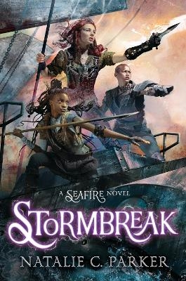 Stormbreak - Natalie C. Parker