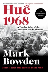 Hue 1968 -  Mark Bowden