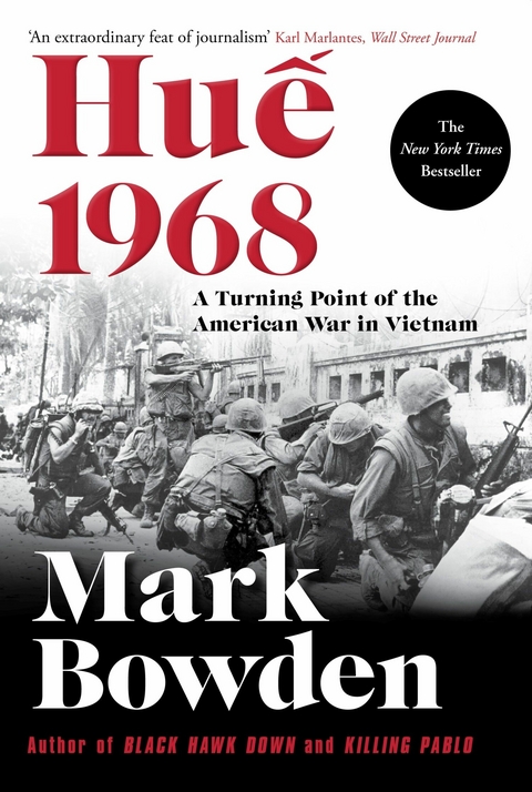 Hue 1968 -  Mark Bowden