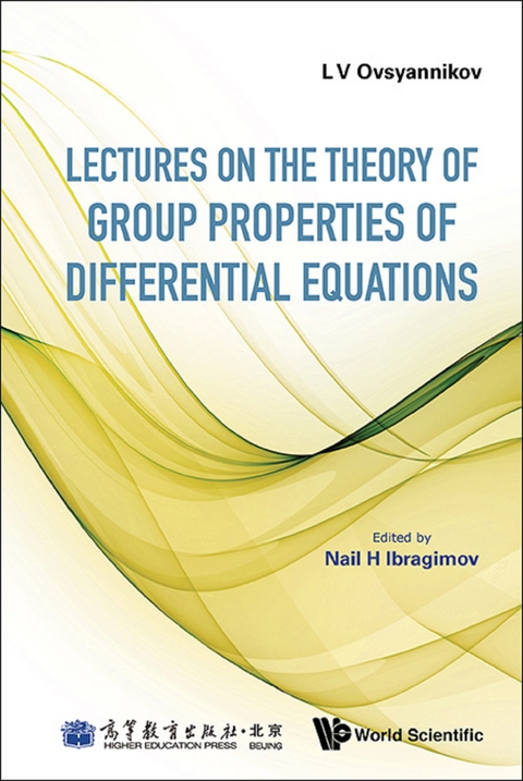 LECT ON THE THEORY OF GROUP PROPERTIES OF DIFFERENTIAL EQUAT - Lev Vasilyevich Ovsyannikov