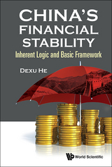 China's Financial Stability: Inherent Logic And Basic Framework -  He Dexu He