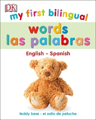 My First Bilingual Words -  Dk