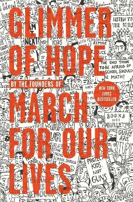 Glimmer of Hope -  The March for Our Lives Founders