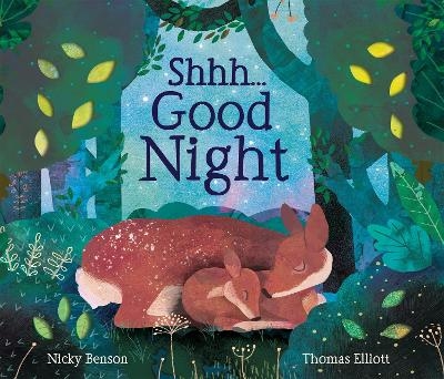 Shhh...Good Night - Nicky Benson