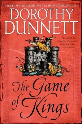 The Game of Kings - Dorothy Dunnett