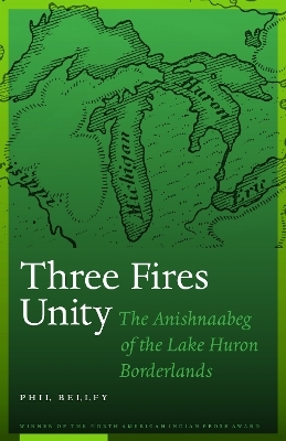 Three Fires Unity - Phil Bellfy