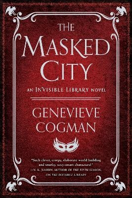 The Masked City - Genevieve Cogman