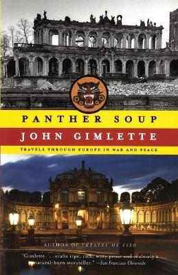Panther Soup - John Gimlette