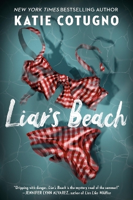 Liar's Beach - Katie Cotugno