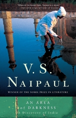 An Area of Darkness - V. S. Naipaul