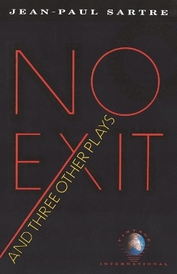No Exit and Three Other Plays - Jean-Paul Sartre