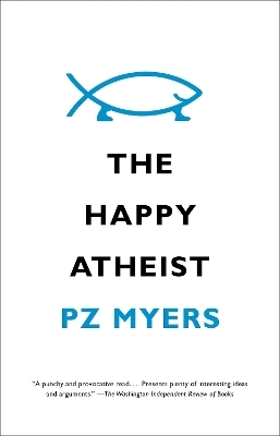 The Happy Atheist