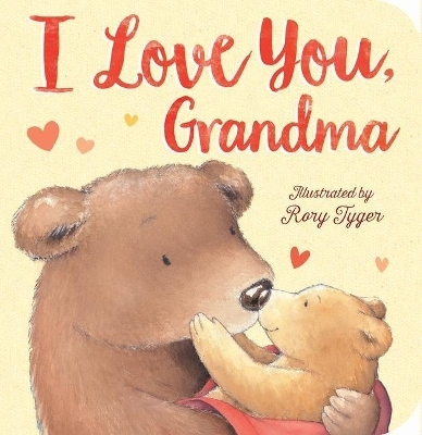 I Love You, Grandma -  Tiger Tales