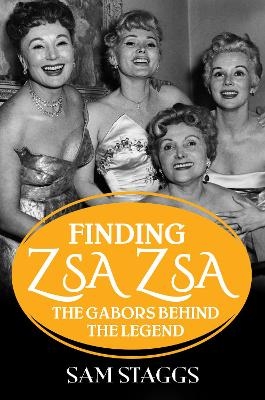 Finding Zsa Zsa - Sam Staggs