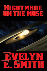 Nightmare on the Nose - Evelyn E. Smith