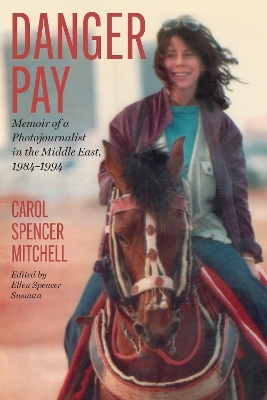 Danger Pay - Carol Spencer Mitchell