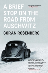 A Brief Stop on the Road From Auschwitz - Rosenberg, Goran