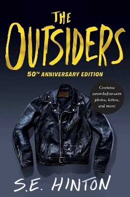 The Outsiders 50th Anniversary Edition - S. E. Hinton
