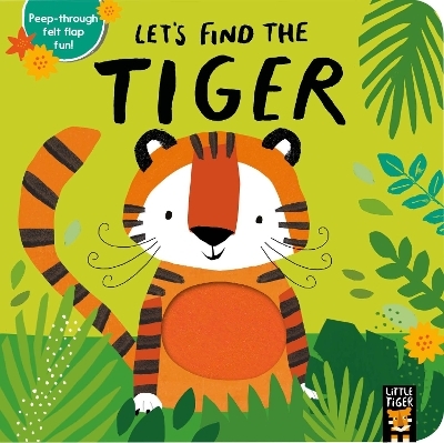 Let&rsquo;s Find the Tiger