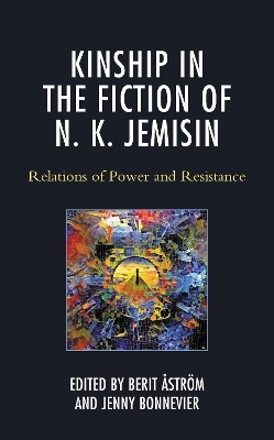 Kinship in the Fiction of N. K. Jemisin - 