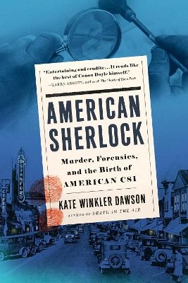 American Sherlock - Kate Winkler Dawson