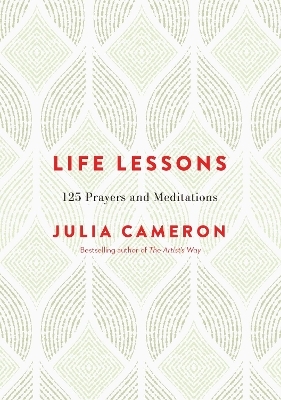 Life Lessons - Julia Cameron